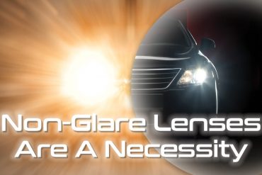 Non-Glare Lenses: A Necessity